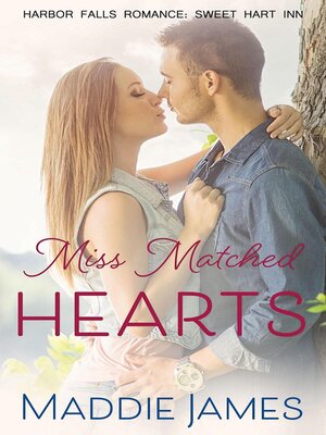 cover image of Miss Matched Hearts